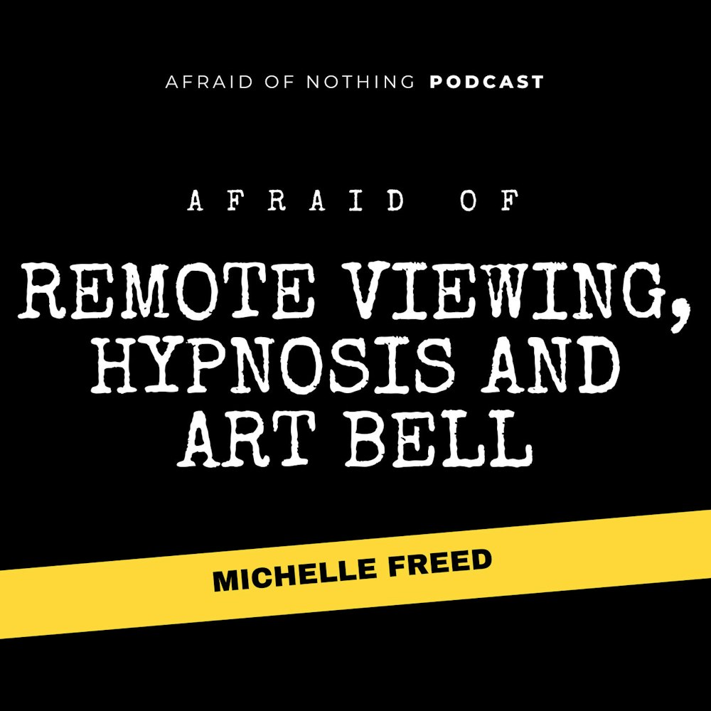 Afraid of Remote Viewing, Hypnosis and Art Bell