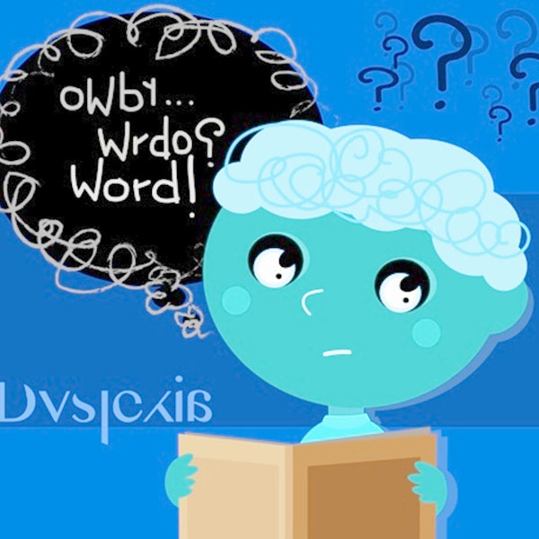 Let’s talk about Dyslexia