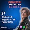 3 Real Estate Investing Tips For Passive Income