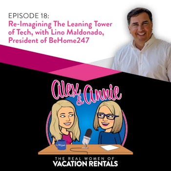 Re-Imagining The Leaning Tower of Tech, with Lino Maldonado, President of BeHome247