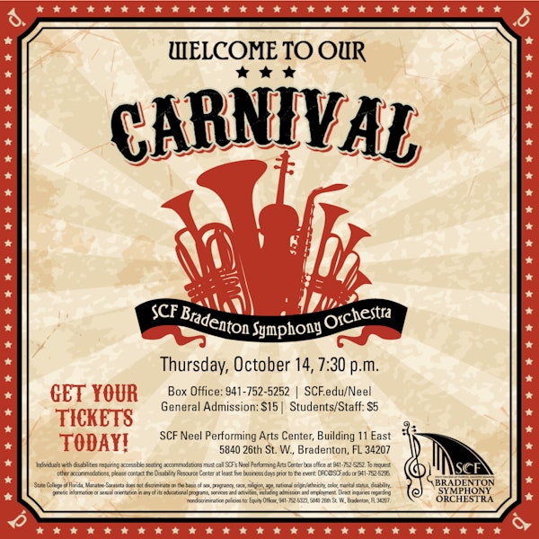 Welcome to Our Carnival-Presented by the SCF Bradenton Symphony Orchestra featuring trumpet soloist Brandon Ridenour
