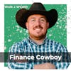 From The Pastor's Son To Teaching 1000's How To Invest w/ Finance Cowboy