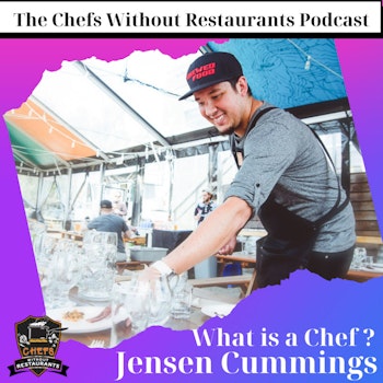 What is a Chef with Jensen Cummings of Best Served