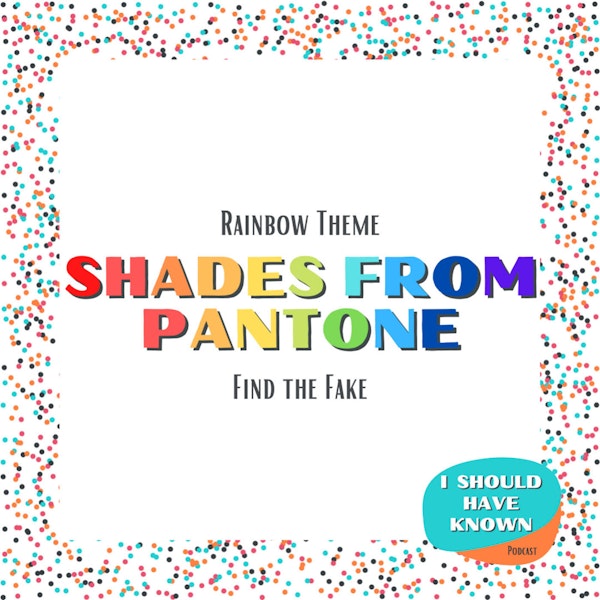 Shades from Pantone - Rainbow Theme