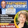 288 Purpose Driven Entrepreneurial Journey and Using Communications to Drive Social Impact with Julie Rosenthal, CEO JR Communications | Partnering Leadership Greater Washington DC DMV Changemaker