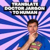 Vital.io Translating doctor jargon into regular human English