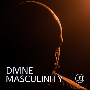 Divine Masculinity