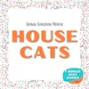 House Cats - Animal Kingdom Month