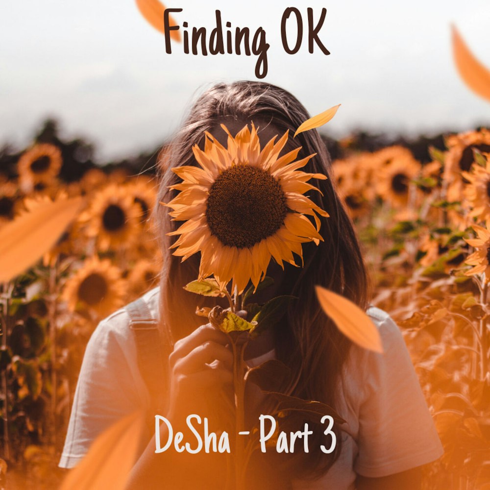 DeSha - Part 3