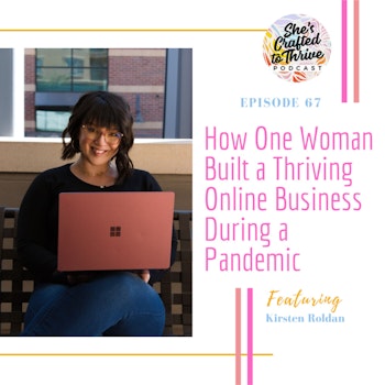How One Woman Built a Thriving Online Business During a Pandemic