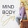 Mind Body Joy with Linda Joy Morrison Album Art