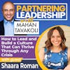 237 How to Lead and Build a Culture That Can Thrive Through Any Crisis with Shaara Roman | Greater Washington DC DMV Changemaker