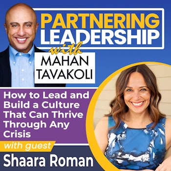 237 How to Lead and Build a Culture That Can Thrive Through Any Crisis with Shaara Roman | Greater Washington DC DMV Changemaker