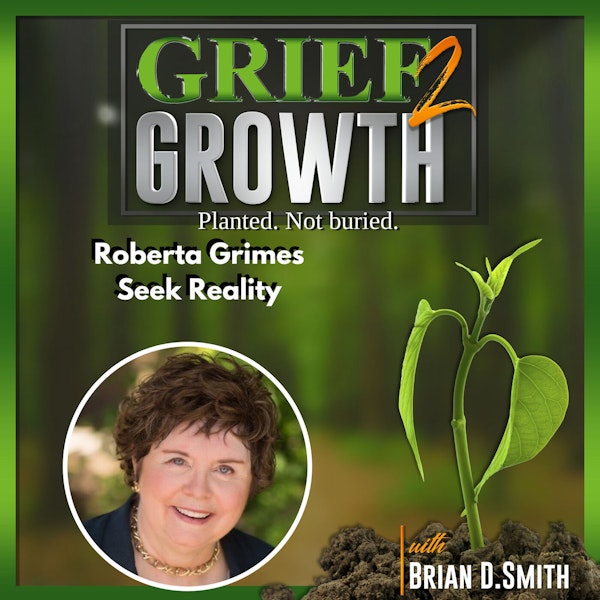 Roberta Grimes- Seek Reality