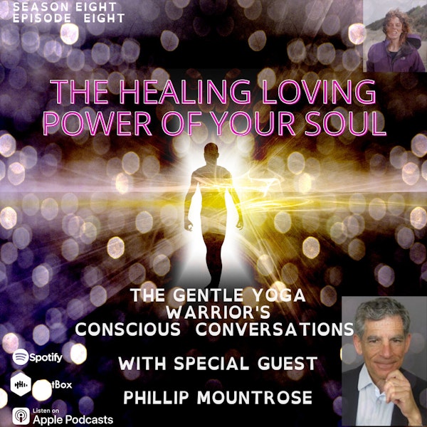 The Healing Loving Power Of Your Soul