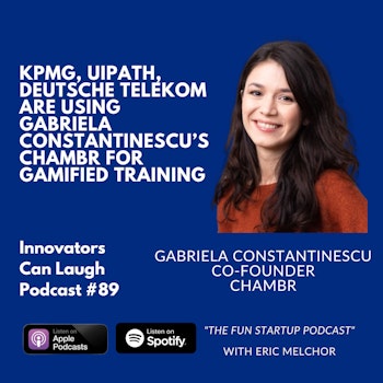 KPMG, UiPath, Deutsche Telekom are using Gabriela Constantinescu’s Chambr for Gamified Training