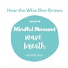 Mindful Moment: Wave Breath (18)