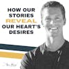 60. Unveiling Our Desires: The Divine Love Story in Our Favorite Movies with Bob Wheatley
