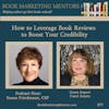 How to Best Leverage Book Reviews to Boost Your Credibility - BM377