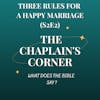 Three Rules For A Happy Marriage (S2E2)