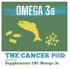 Supplements 101: Omega-3 Fatty Acids