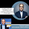 Leading with soul, scheduling more meetings and brownies on the table with Rishad Tobaccowala | Partnering Leadership Global Thought Leader