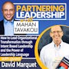 300 Thursday Refresh with David Marquet on Intent-Based Leadership and Transforming Organizations through the Power of Language | Partnering Leadership Global Thought Leader