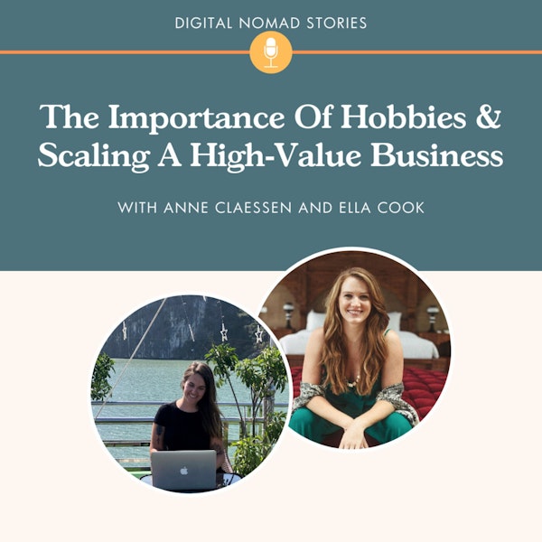 The Importance Of Hobbies & Scaling A High-Value Business
