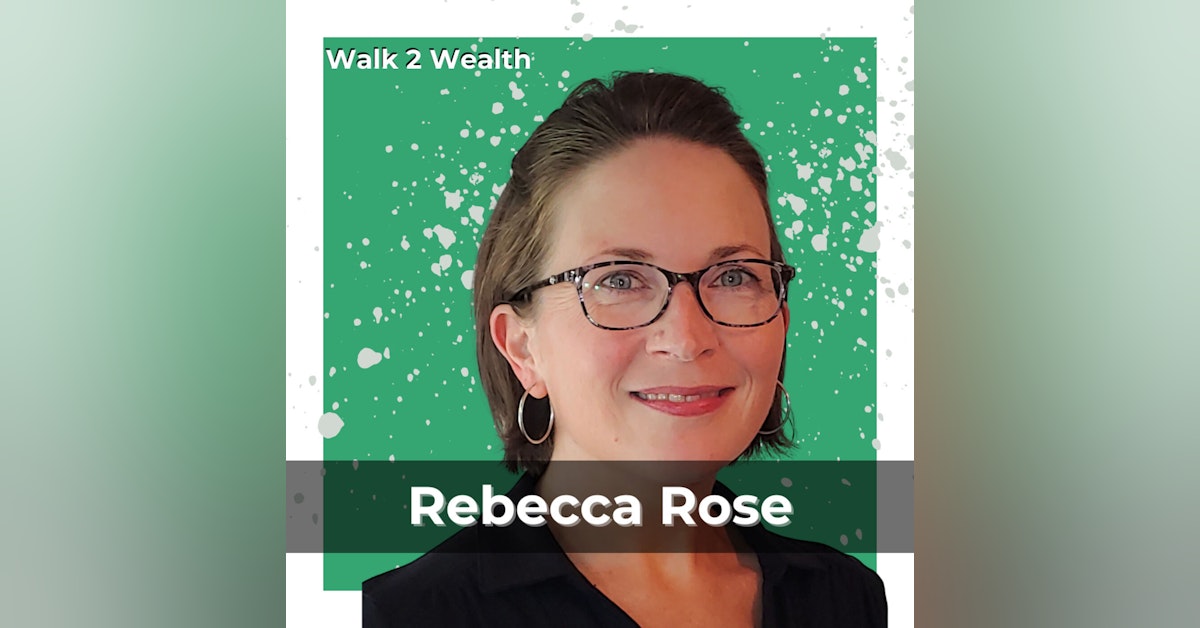 Breaking Your Glass Ceiling w/ Rebecca Rose