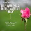 Self-Awareness: The Ultimate Life 