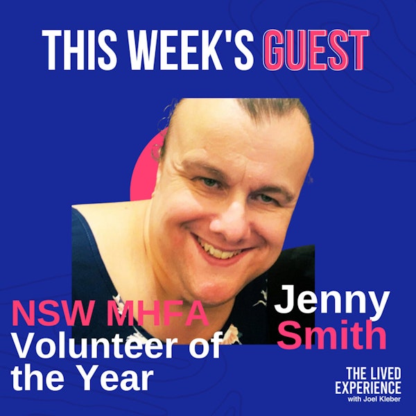 Interview with Jenny Smith NSW Volunteer of the Year by the Mental Health Foundation of Australia