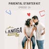 LSP 16: Parental Starter Kit