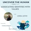 Associating Identities with Values with Linda Lovin