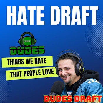 Things We Hate Draft