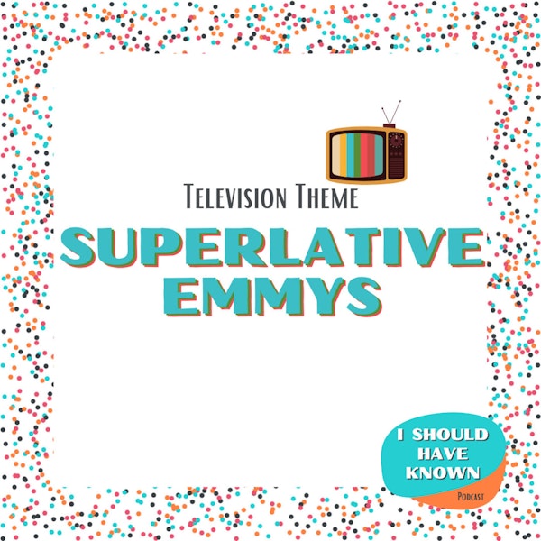 Superlative Emmys - Television Theme