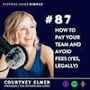 How to Pay Your Team and Avoid Fees (Legally)
