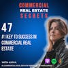 #1 Key To Success In Commercial Real Estate