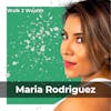 An Immigrant's Tale of Perseverance and Building Generational Wealth w/ Maria Rodriguez
