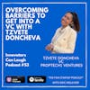Overcoming barriers to get into a VC with Tzvete Doncheva