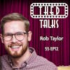 5.12 A Conversation with Rob Taylor