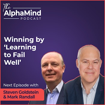 #88 Winning by ‘Learning to Fail Well’