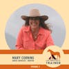 Mary Corning - With Horses, Practicing Fear Makes you Really Good at Being Afraid - S1 E2
