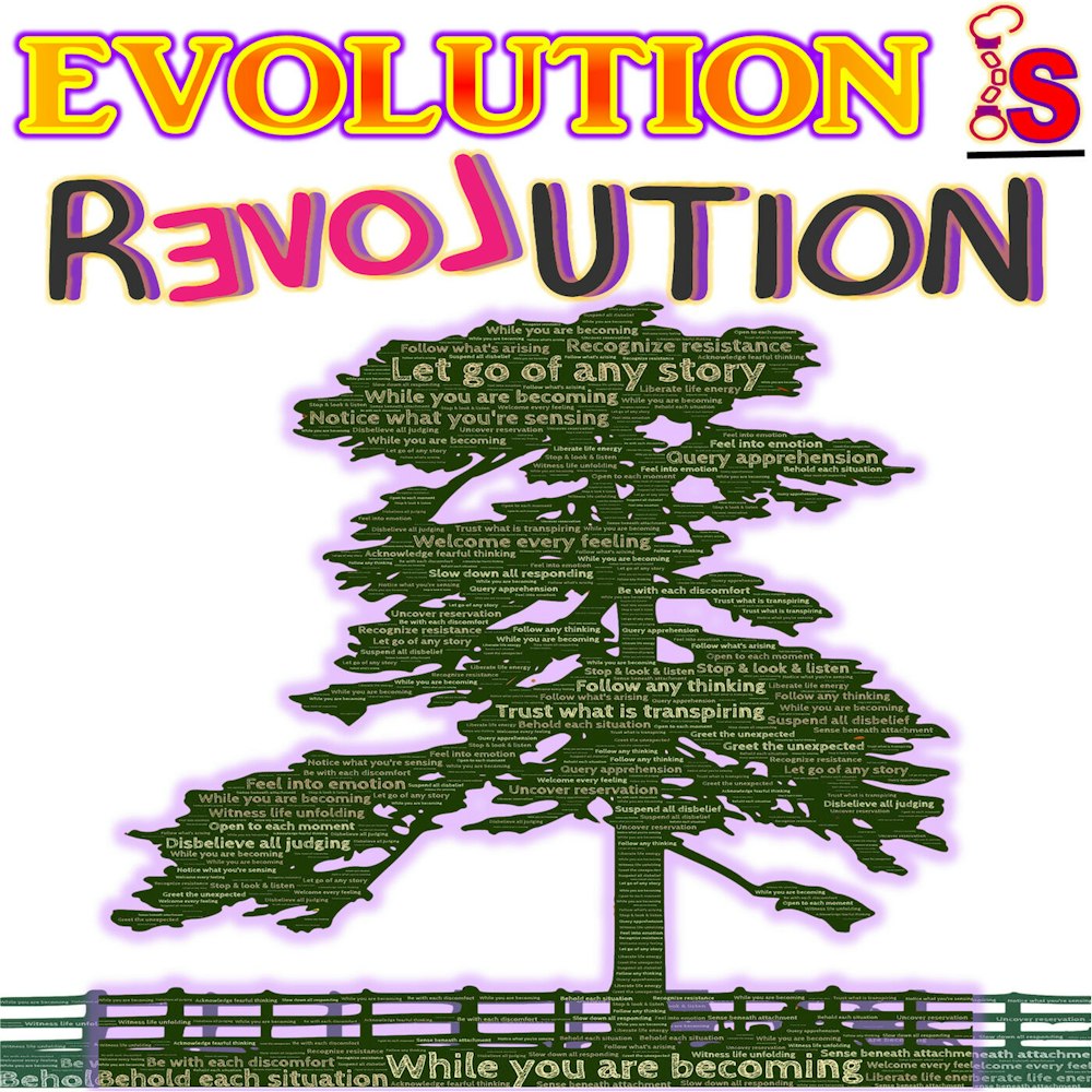 Evolution IS Revolution...!