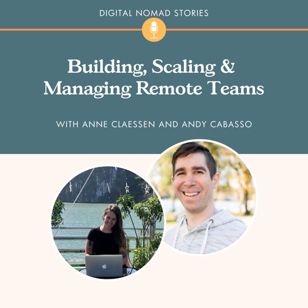 Building, Scaling & Managing Remote Teams