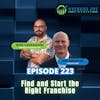 223. Find and Start the Right Franchise with Bob Bernotas