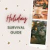 Unleash Your Inner Holiday Warrior: My Bold 2023 Holiday Survival Guide