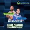 222. Reach Financial Freedom Faster with Sam Primm
