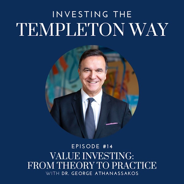 14: Dr. George Athanassakos on Value Investing: From Theory to Practice