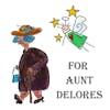 S1 E42 - For Aunt Delores