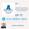 Finding inner peace through forgiveness - Chad Mierau - Author of Surviving the Crash